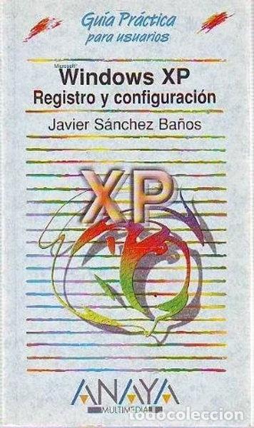 Libros: Windows XP. Registro y configuraci&oacute;n- 9788441513662