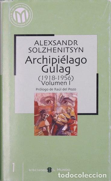B&uuml;cher: Archipi&eacute;lago Gulag (1918-1956) Vol. I- 9788493264550