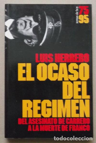 Libros: El ocaso del r&eacute;gimen- 9788478805372