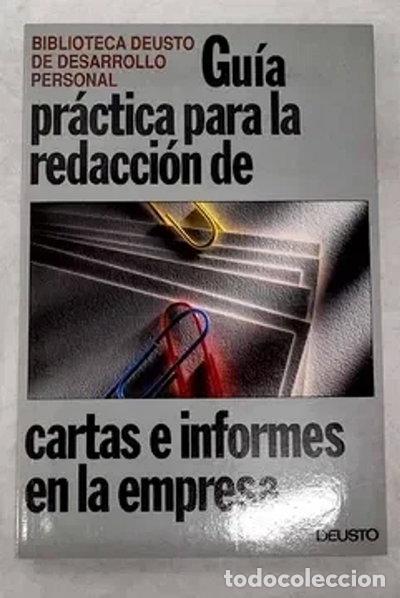 Libros: Gu&iacute;a pr&aacute;ctica para la redacci&oacute;n de cartas e informes en la empresa- 9788423417711
