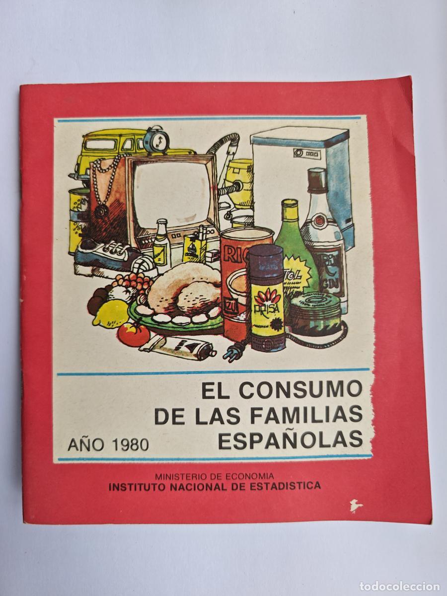 B&uuml;cher: el consumo de las familias espa&ntilde;olas - 1980 - ine - tdk324 -