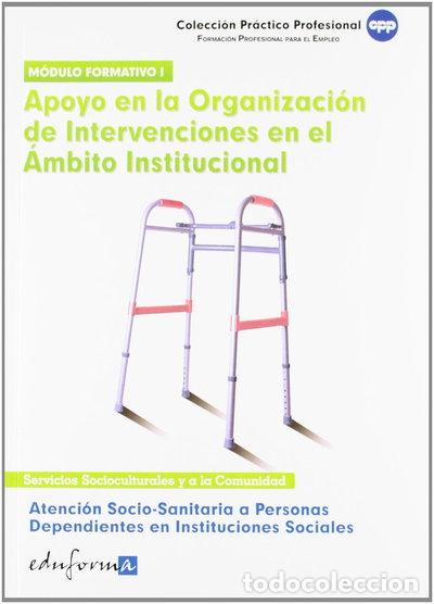 Libros: Atenci&oacute;n Socio Sanitaria A Personas Dependientes En Instituciones Sociales- 9788467639834