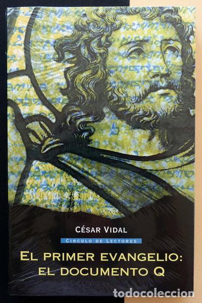 Libros: El Primer Evangelio: El Documento Q- 9788467208733