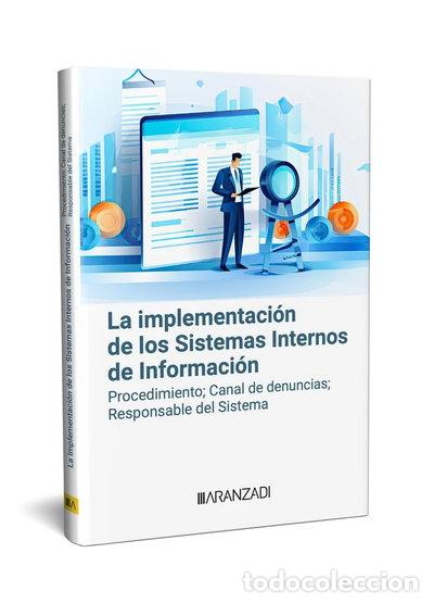 Libros: La implementaci&oacute;n de los sistemas internos de informaci&oacute;n- 9788411628471