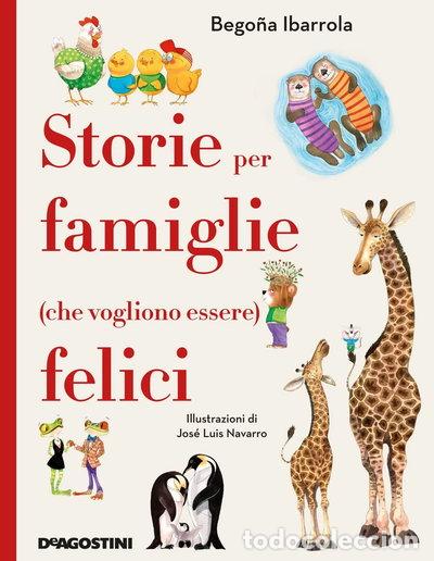 Libros: Storie per famiglie (che vogliono essere) felici- 9788851198565