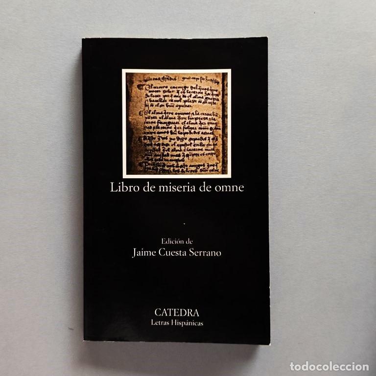 Libros: Libro de Miseria de Omne. Edici&oacute;n de Jaime Cuesta Serrano. (Ejemplar dedicado). - Cuesta Serrano, J