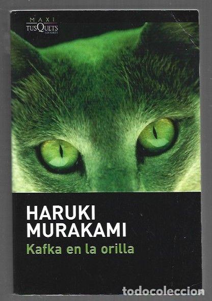 Libros: KAFKA EN LA ORILLA - MURAKAMI, HARUKI
