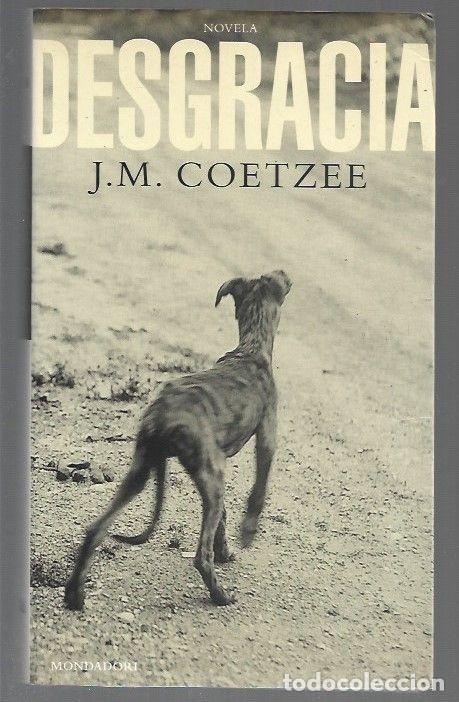 Libros: DESGRACIA - J. M. COETZEE