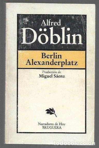 Libros: BERLIN ALEXANDERPLATZ - DOBLIN, ALFRED