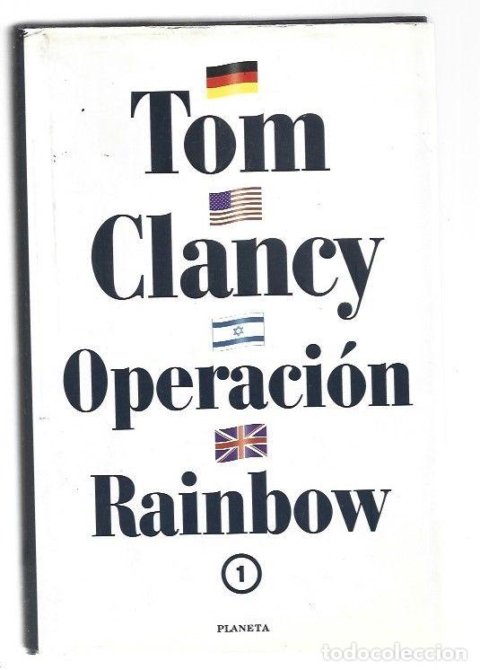 Libros: OPERACION RAINBOW 1 - CLANCY, TOM