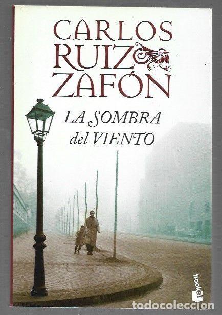 Libros: SOMBRA DEL VIENTO - LA - RUIZ ZAFON, CARLOS