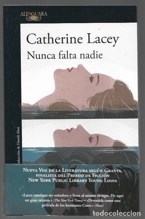 Libros: NUNCA FALTA NADIE - LACEY, CATHERINE