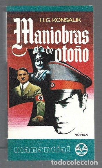 Libros: MANIOBRAS DE OTO&Ntilde;O - H. G. KONSALIK