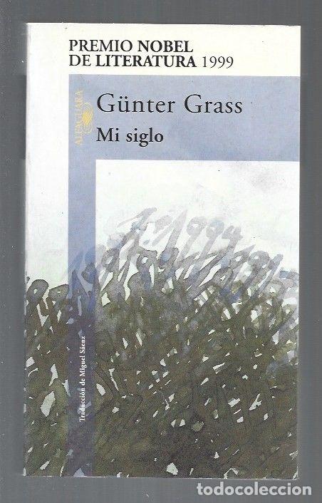 Libros: MI SIGLO - GRASS, GUNTER - Foto 1
