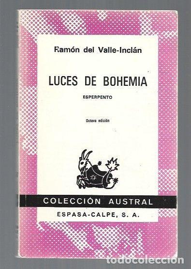 Libros: LUCES DE BOHEMIA - VALLE-INCLAN, RAMON DEL