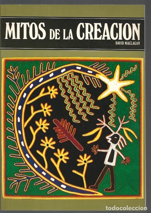 Libros: MITOS DE LA CREACION - MACLAGAN, DAVID