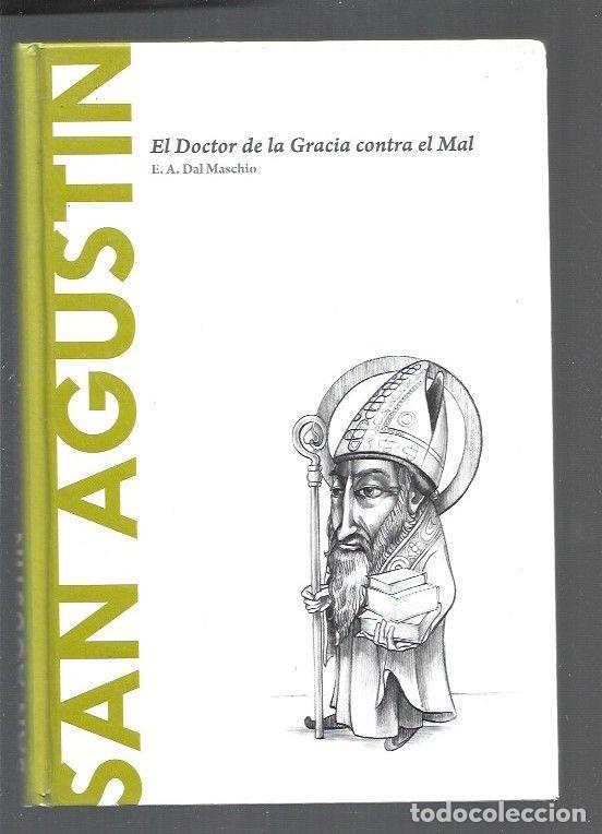 Libros: SAN AGUSTIN. EL DOCTOR DE LA GRACIA CONTRA EL MAL - E. A. DAL MASCHIO