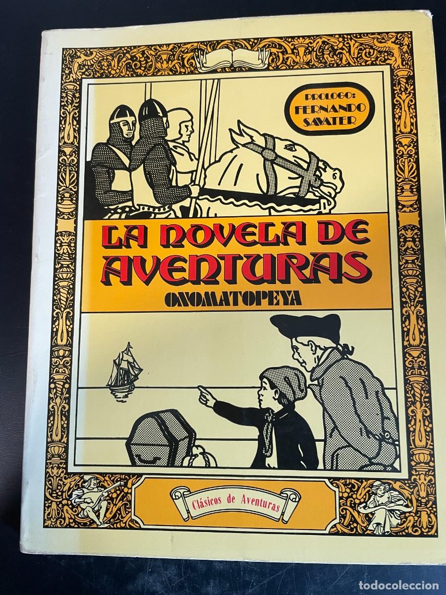 Libros: LA NOVELA DE AVENTURAS - ONOMATOPEYA