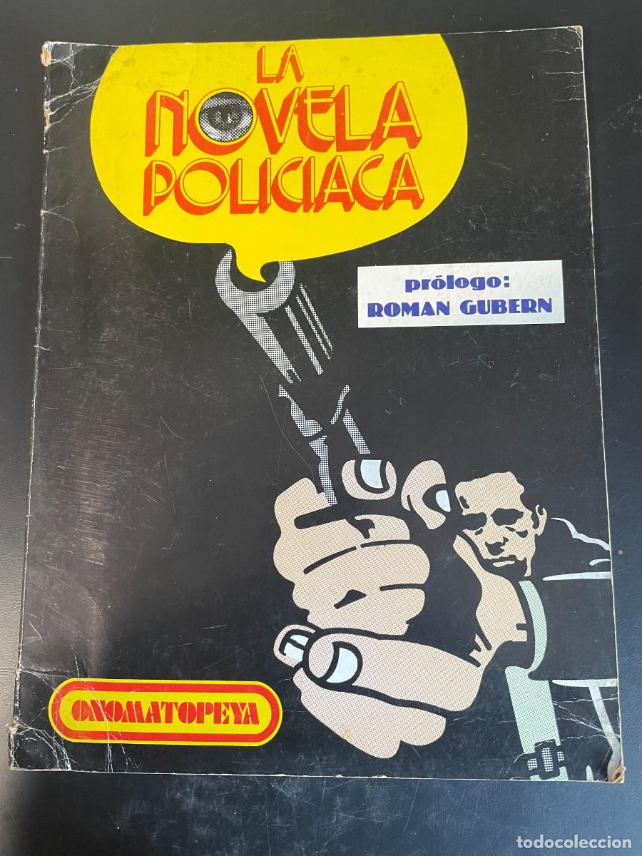 Libros: LA NOVELA POLICIACA - ONOMATOPEYA