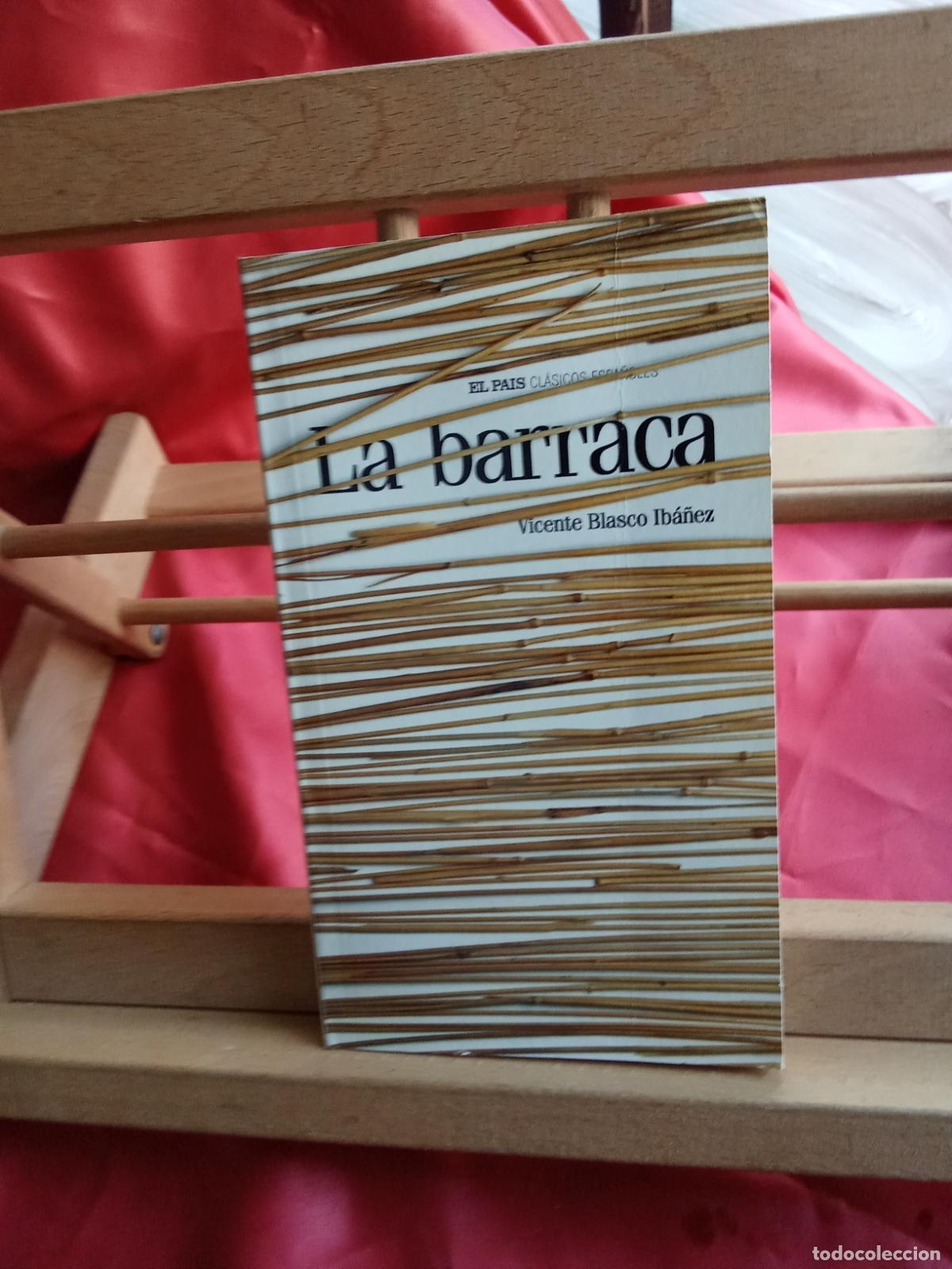 Libros: La Barraca. Vicente Blasco Iba&ntilde;ez L.7539-2032