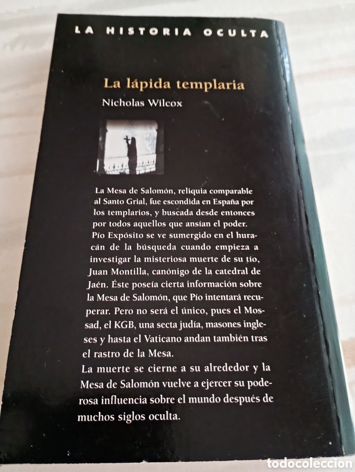 Libros: LA L&Aacute;PIDA TEMPLARIA (LA HISTORIA OCULTA) - Foto 2