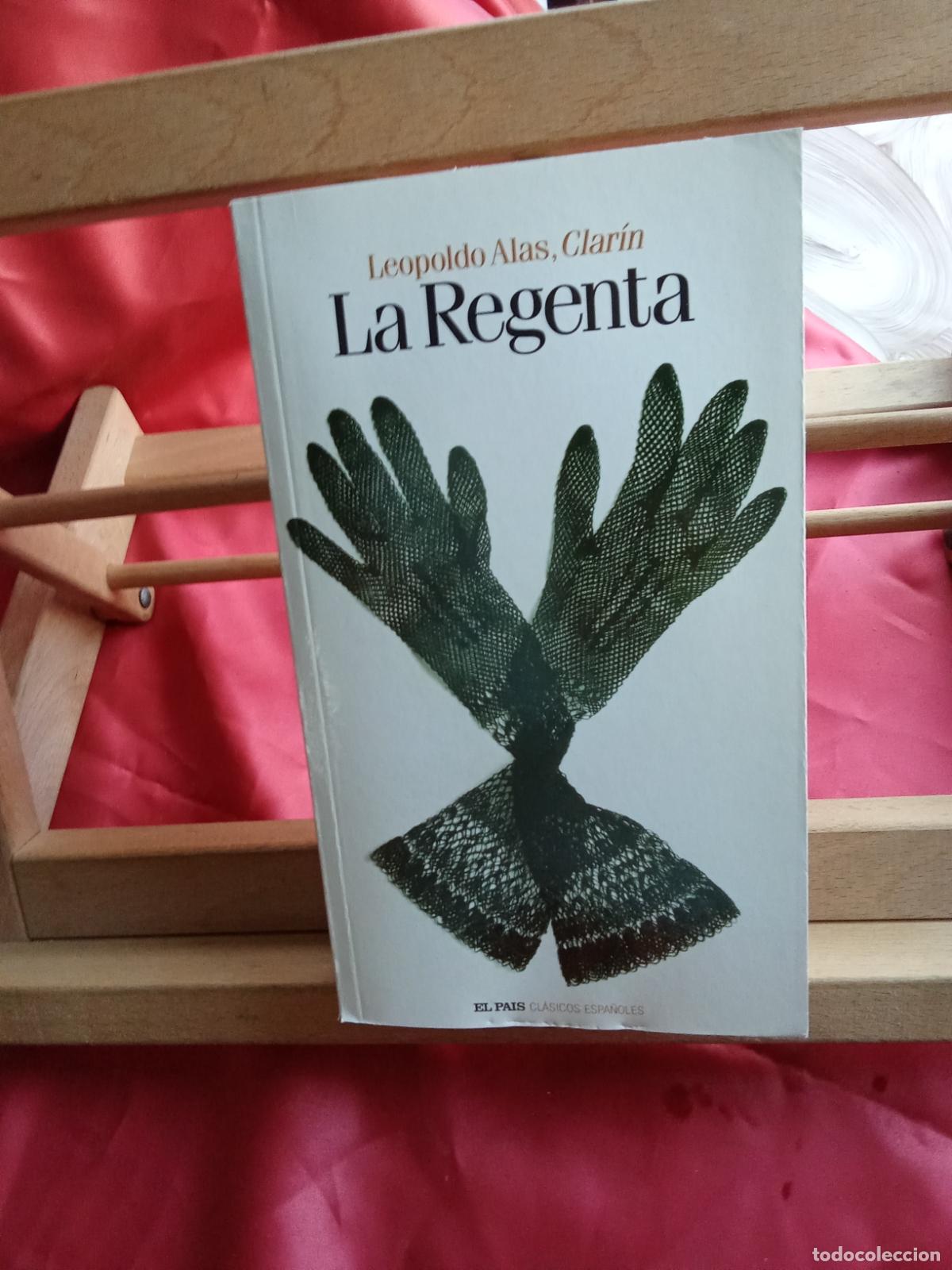 Libros: La Regenta. Leopoldo Alas Clar&iacute;n L.7539-2034