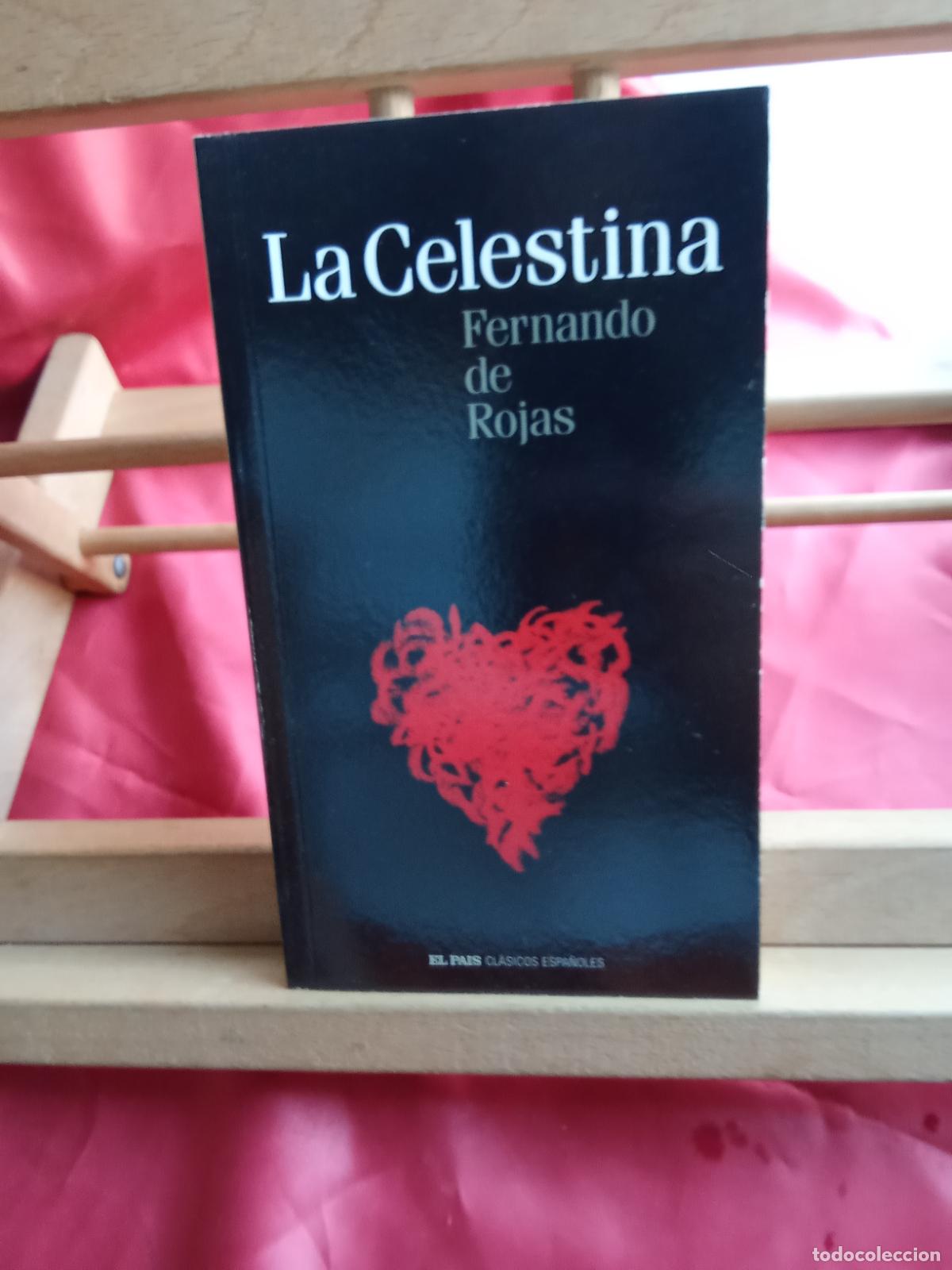 Libros: La Celestina. Fernando de Rojas L.7539-2039