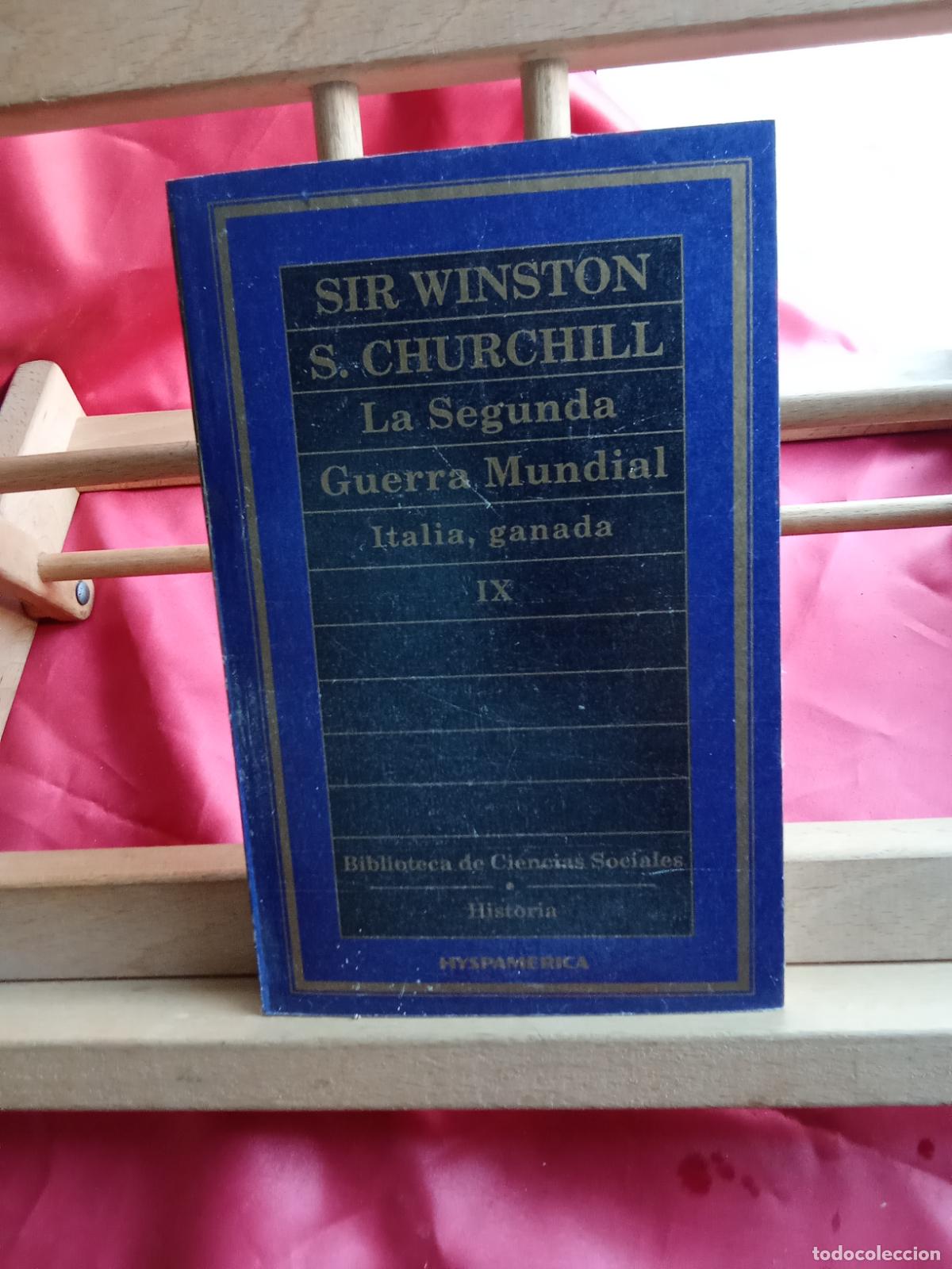 Libros: La segunda guerra mundial: Italia, ganada. Sir Winston S. Churchill L.7539-2041