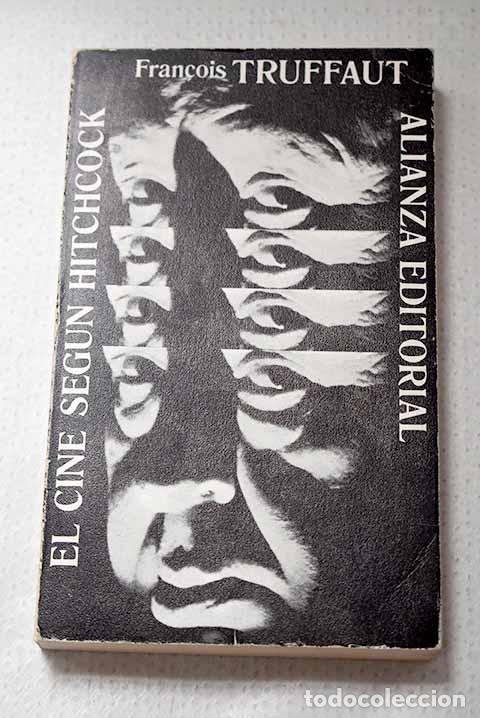 Libros: El cine seg&uacute;n Hitchcock.- Truffaut, Francois