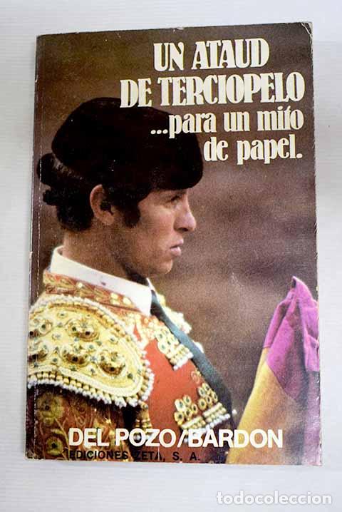 Libros: El ata&uacute;d de astrac&aacute;n: el regreso del Cordob&eacute;s.- Pozo, Ra&uacute;l del