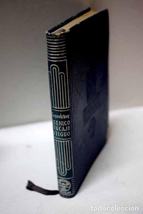 Libros: Ars&eacute;nico y encaje antiguo.- Kesselring, Joseph
