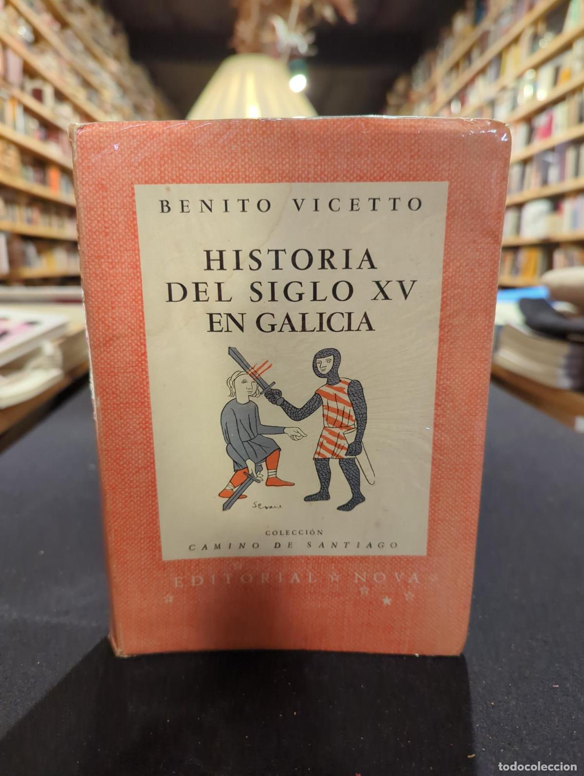 books: Historia del siglo XV en Galicia - Benito Vicetto