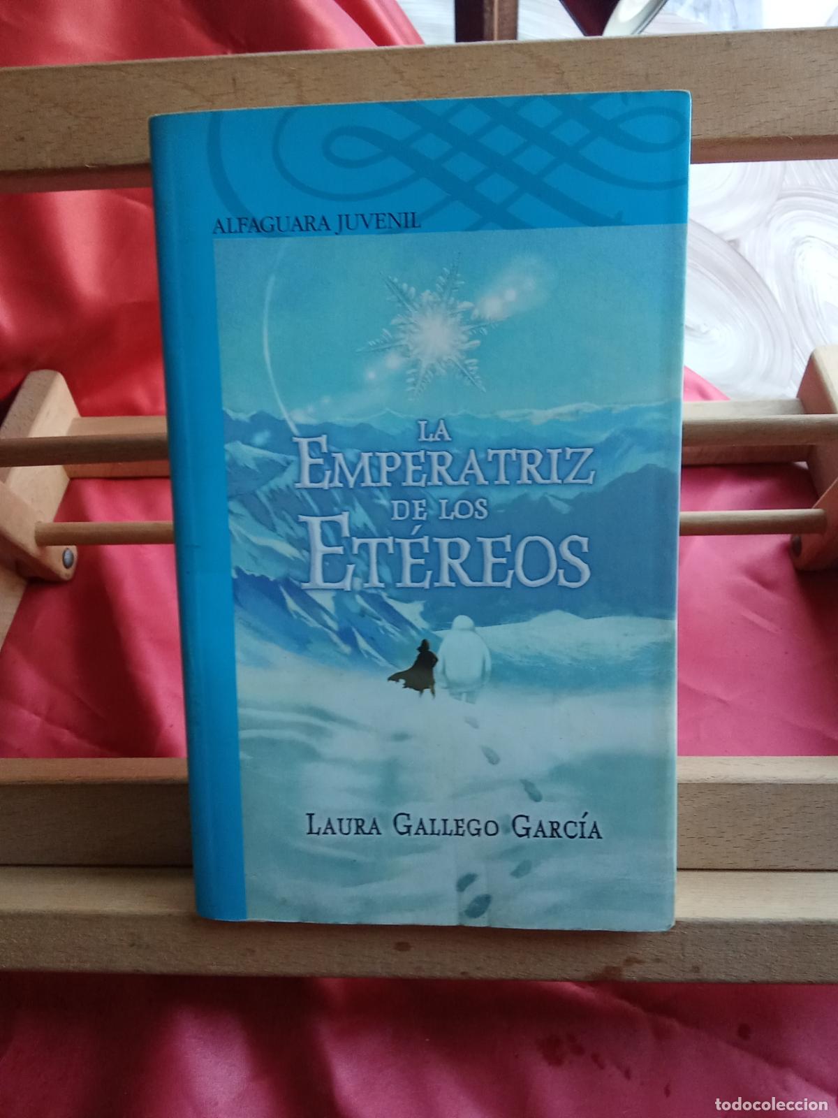 Libros: La emperatriz de los Et&eacute;reos. Laura Gallego Gac&iacute;a L.9309-887