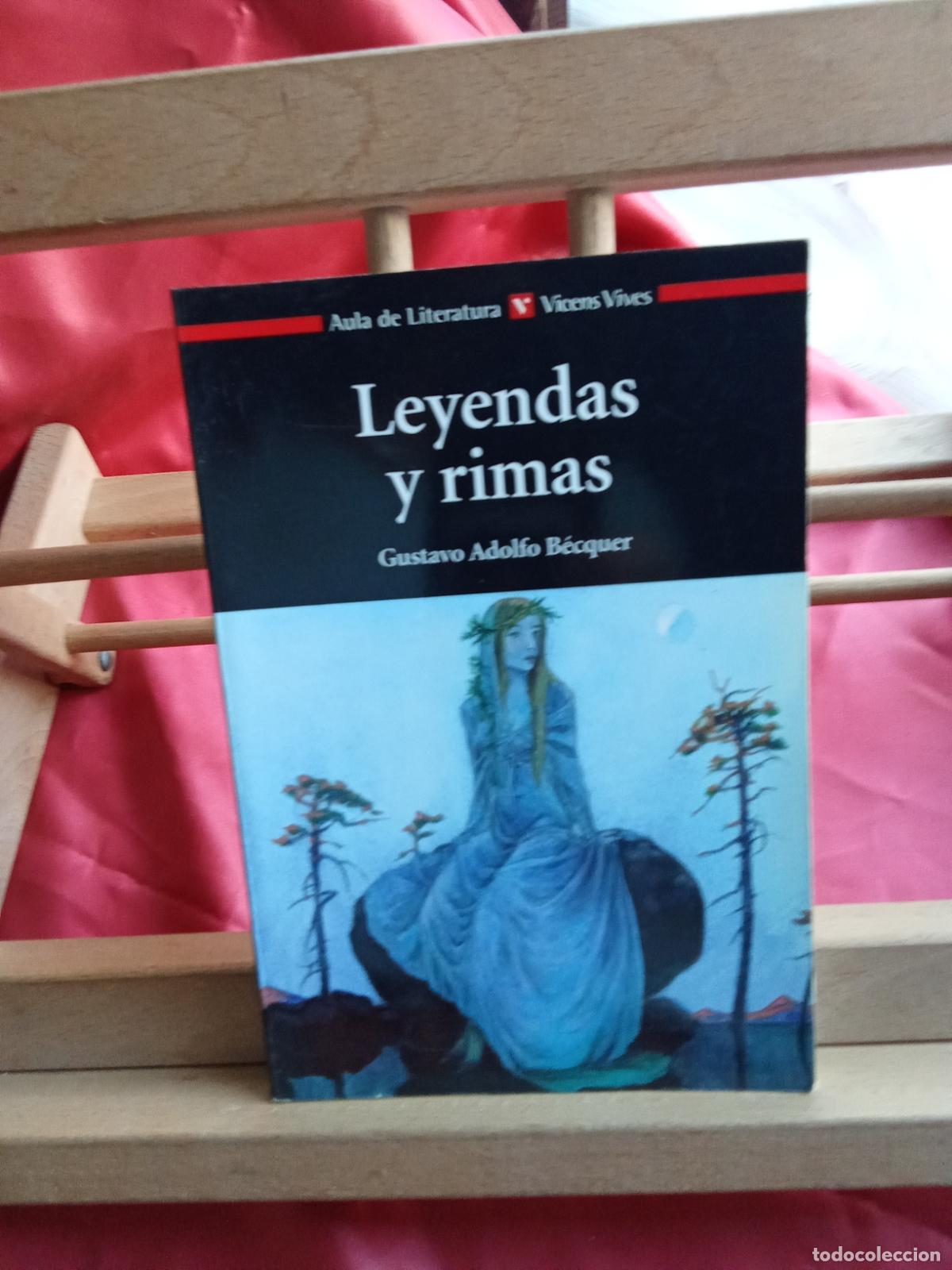 Libros: Leyendas y Rimas. Gustavo Adolfo B&eacute;cquer L.9309-893