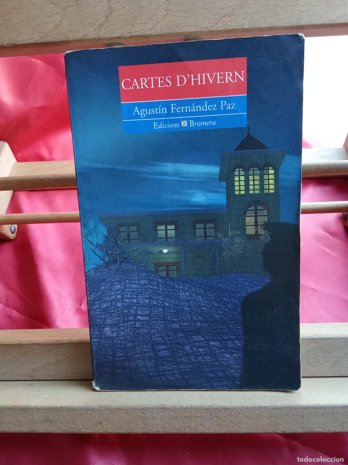 Libros: Cartes d'Hivern. Agust&iacute;n Fern&aacute;ndez Paz L.9309-899 catal&aacute;n