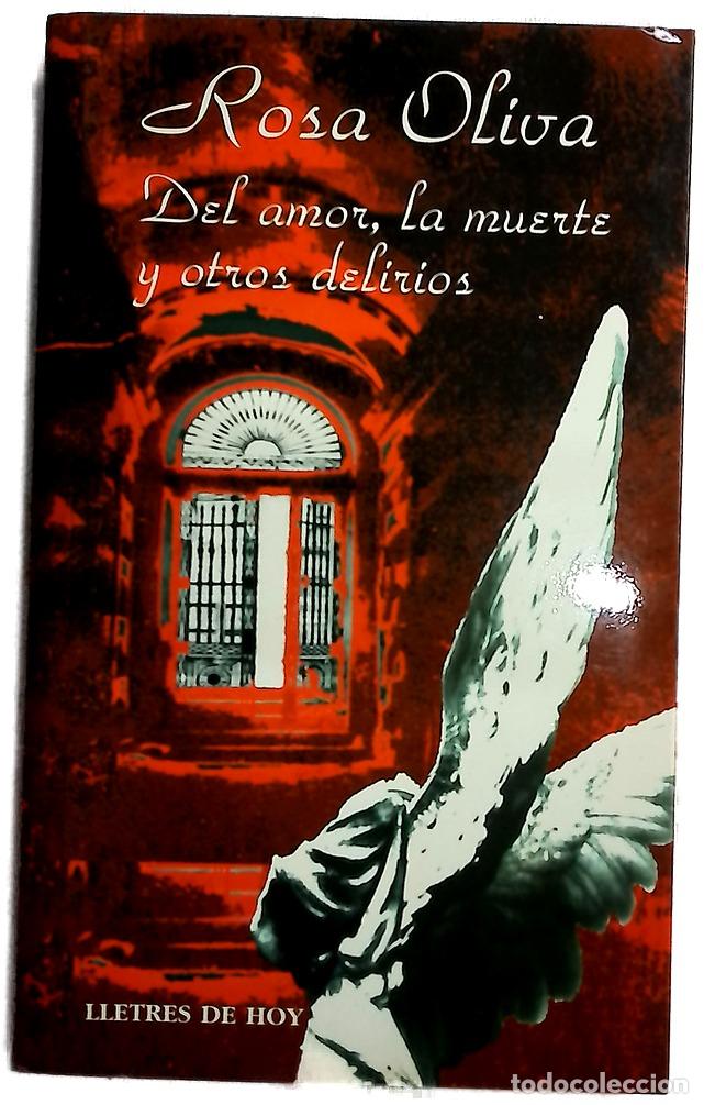 Libros: Del amor, la muerte y otros delirios