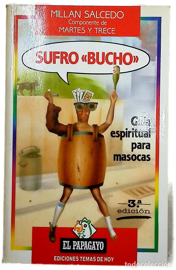 Libros: Sufro &laquo;bucho&raquo; - Salcedo, Mill&aacute;n