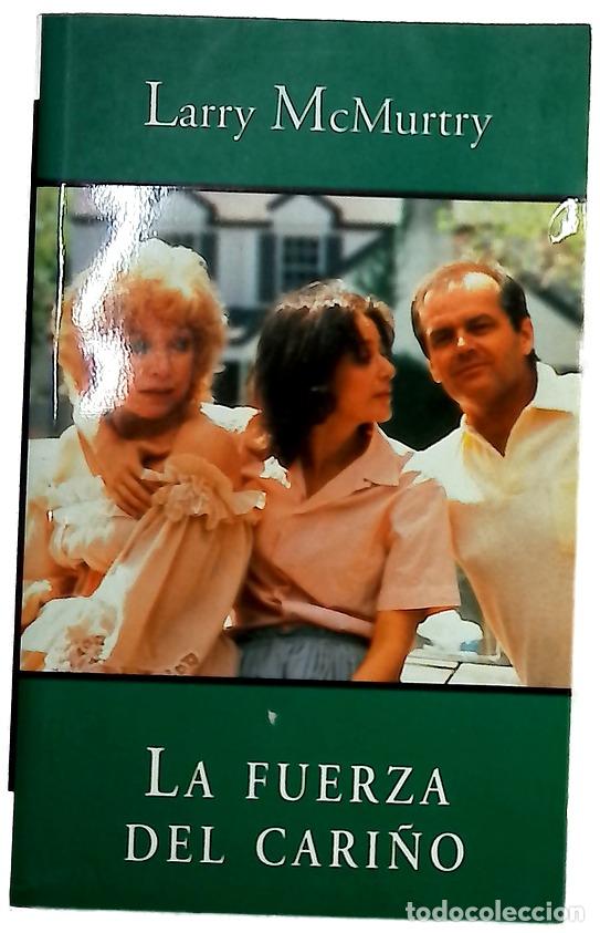 Livres: La fuerza del cari&ntilde;o - McMurtry, Larry