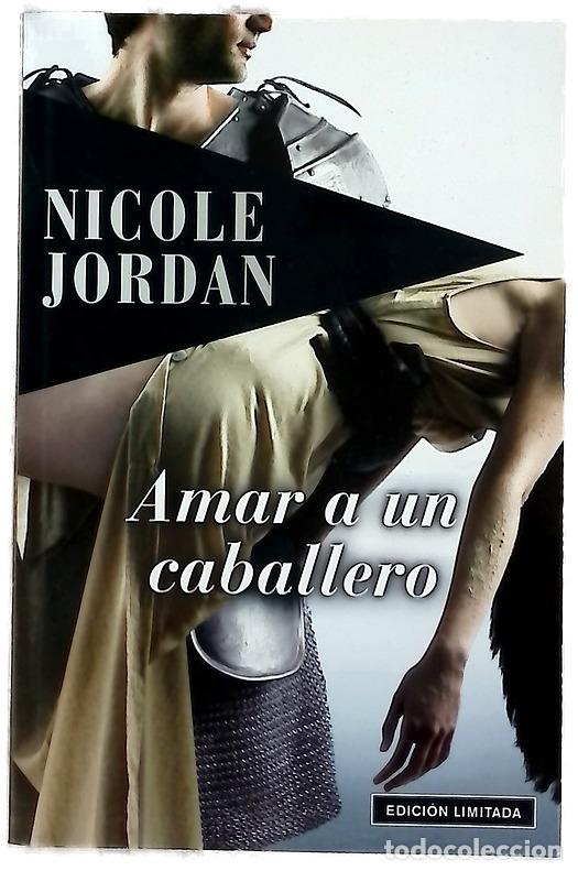 Libros: Amar a un caballero - Jordan, Nicole