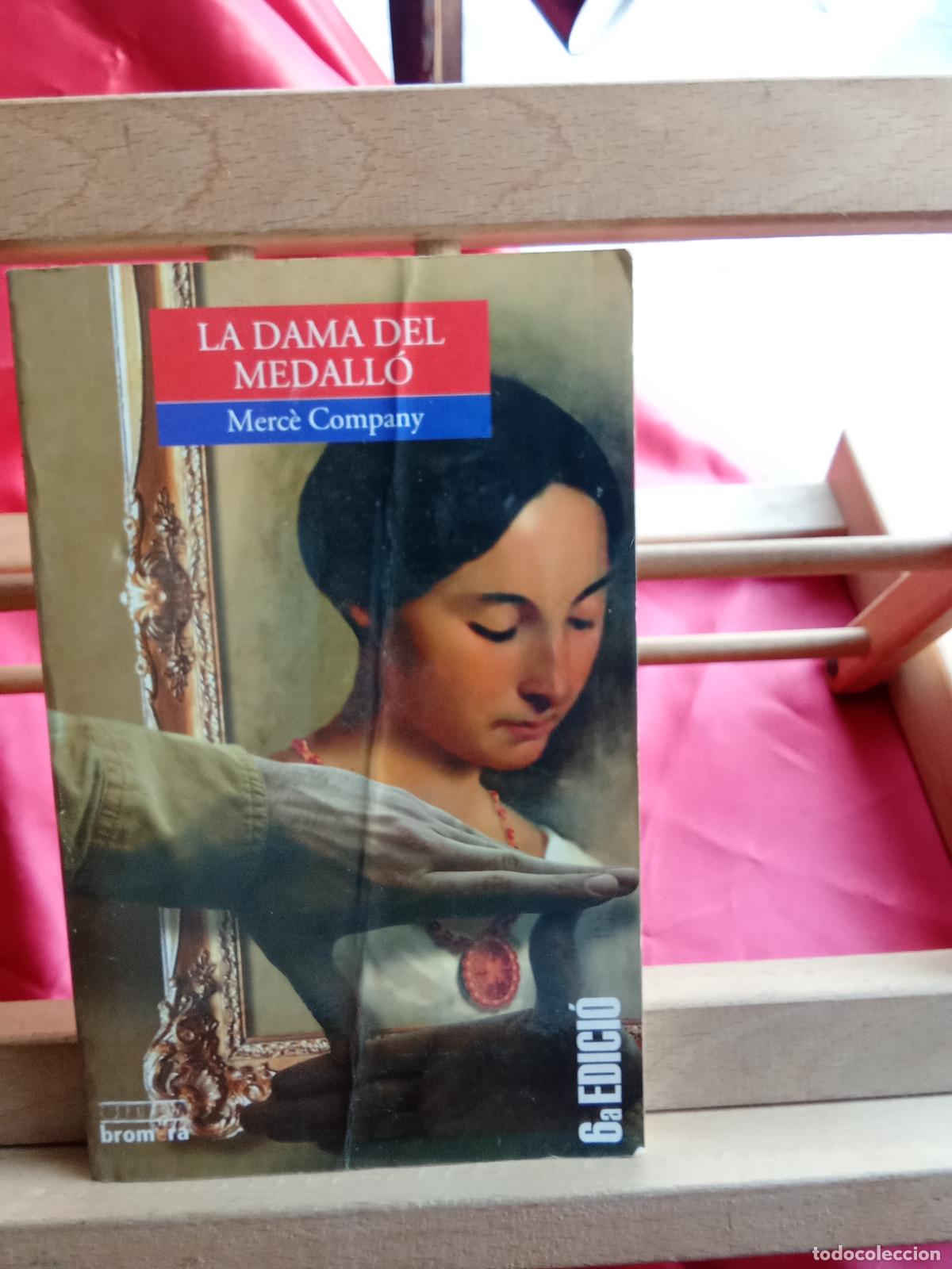 Libros: La dama del medall&oacute;. Merc&egrave; Company L.9309-908 catal&aacute;n