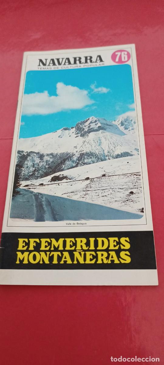 Libros: Temas de cultura popular Navarra n&ordm; 76 - Efem&eacute;rides monta&ntilde;eras - Daniel Bidaurreta Olza