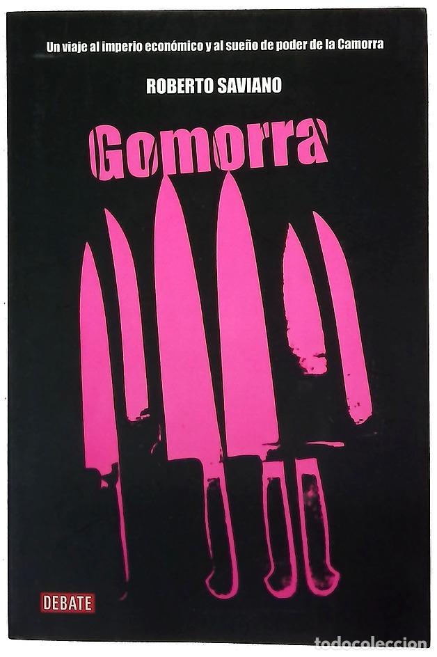 Libros: Gomorra un viaje al imperio econ&oacute;mico y al sue&ntilde;o de poder de la Camorra