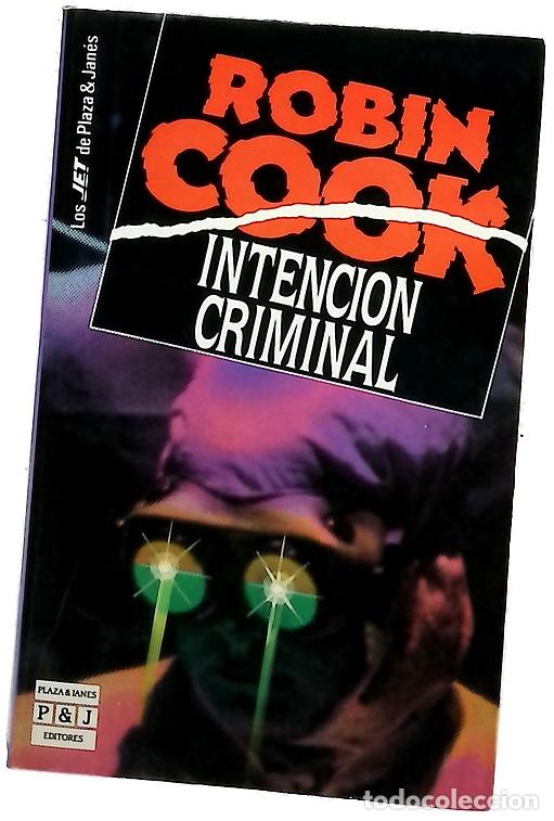 Libros: Intenci&oacute;n criminal - Cook, Robin; Camps, Carme