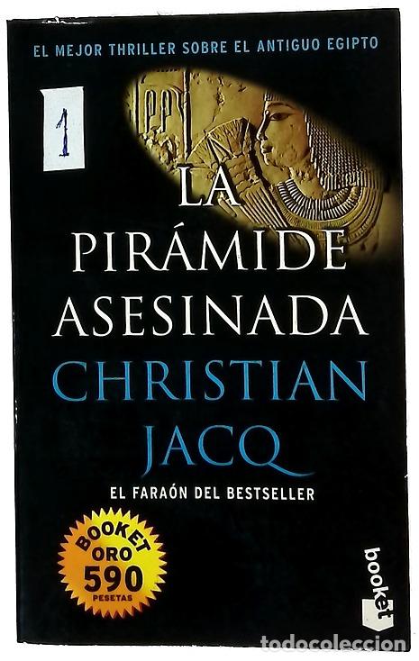Libros: La pir&aacute;mide asesinada - Jacq, Christian