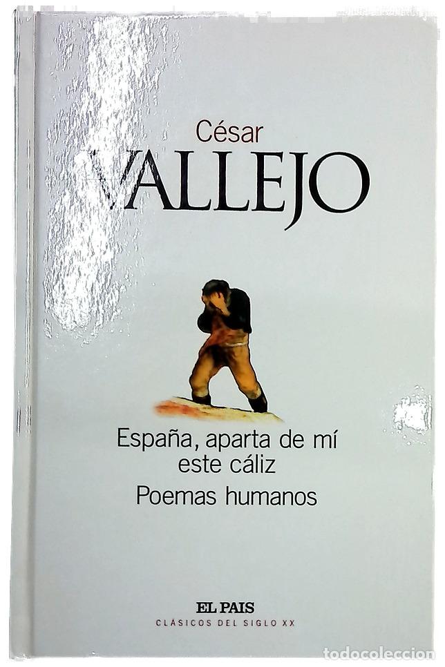 Libros: Espa&ntilde;a, aparta de m&iacute; este c&aacute;liz Poemas humanos