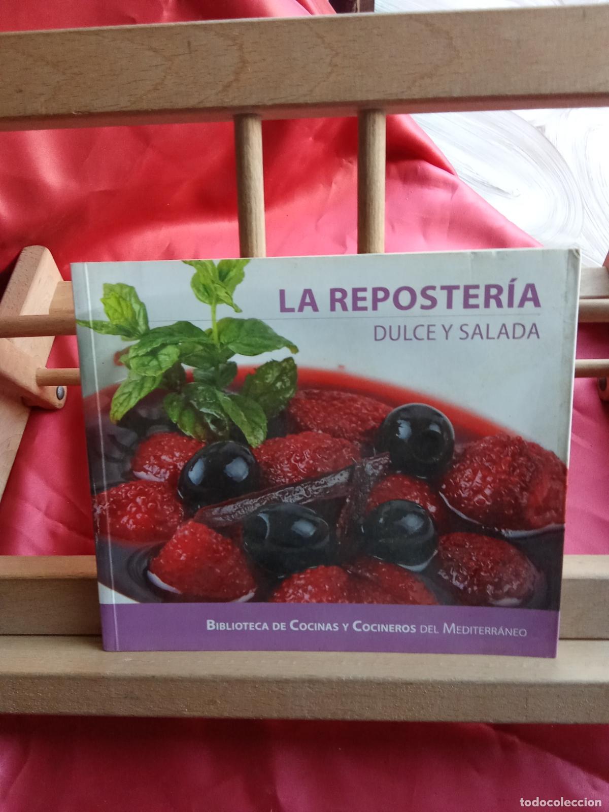 Libros: Biblioteca de cocinas del Mediterr&aacute;neo: La reposter&iacute;a dulce y salada L.9309-920