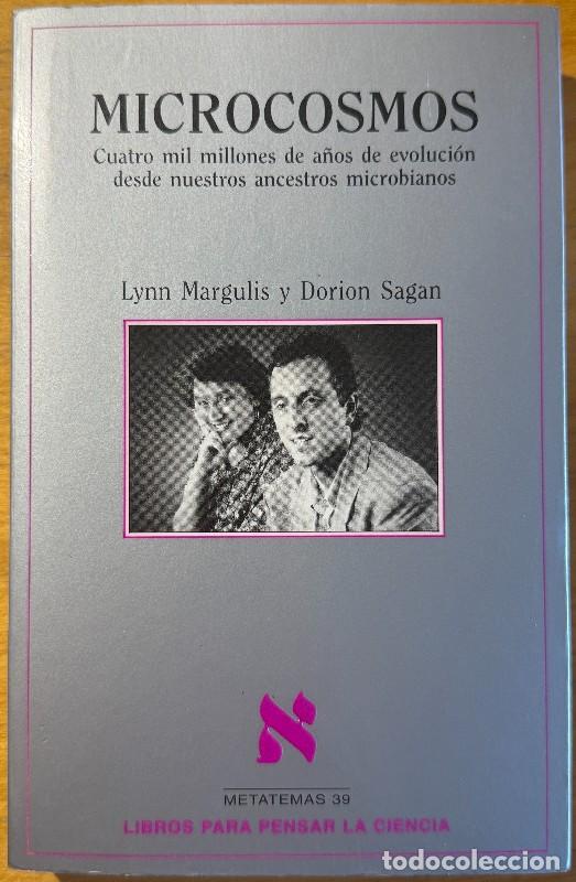 Libros: Microcosmos: Cuatro mil millones de a&ntilde;os de evoluci&oacute;n - L. Margulis y D. Sagan - Metatemas - 39