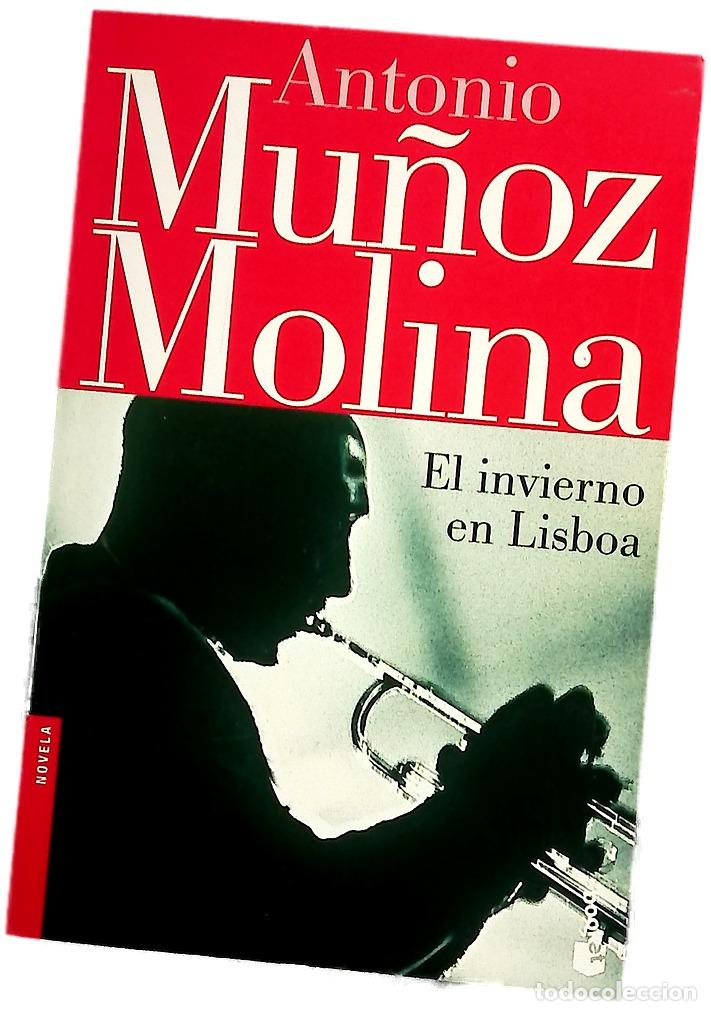 Libri di seconda mano: El invierno en Lisboa - Mu&ntilde;oz Molina, Antonio