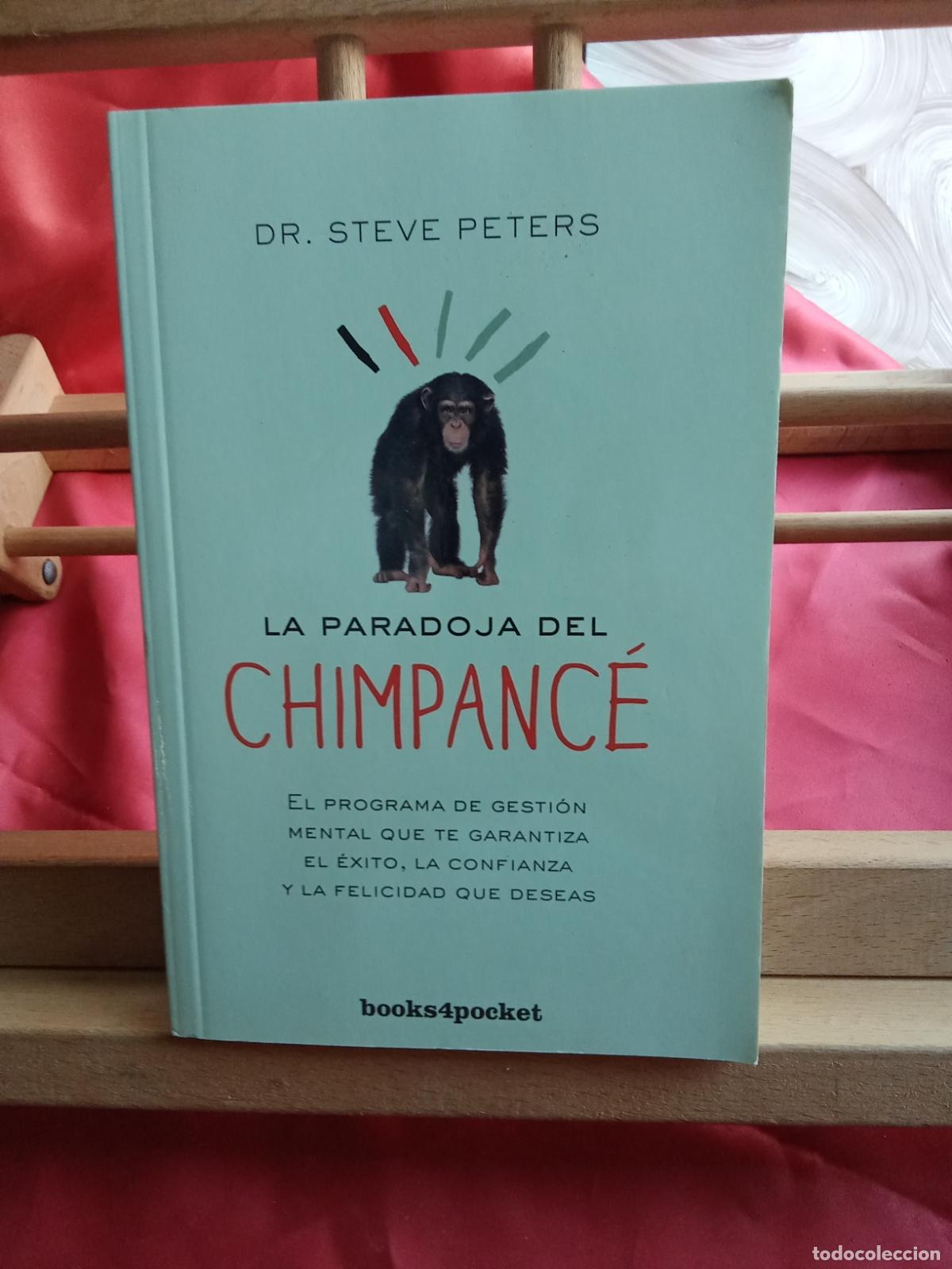 Libros: La paradoja del chimpac&eacute;. Dr. Steve Peters L.9309-929