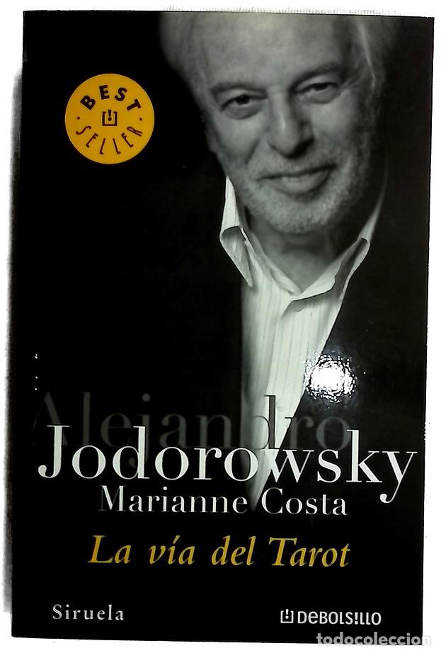 Libros: La v&iacute;a del Tarot - Jodorowsky, Alejandro; Costa, Marianne